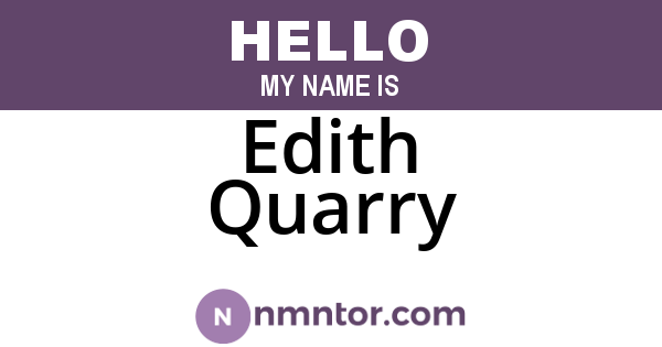Edith Quarry