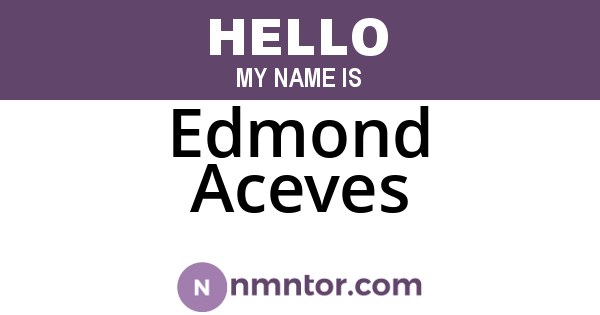 Edmond Aceves