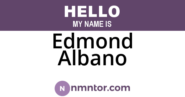 Edmond Albano