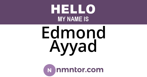 Edmond Ayyad