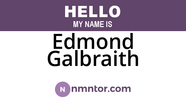 Edmond Galbraith