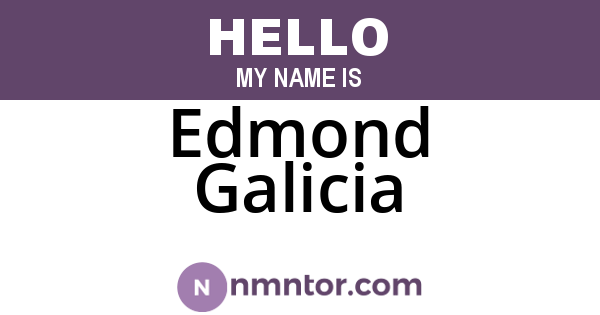 Edmond Galicia