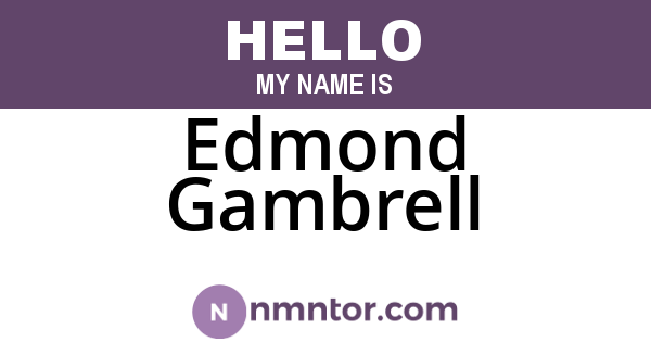 Edmond Gambrell