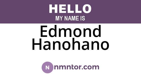 Edmond Hanohano