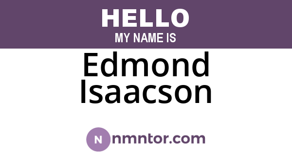 Edmond Isaacson
