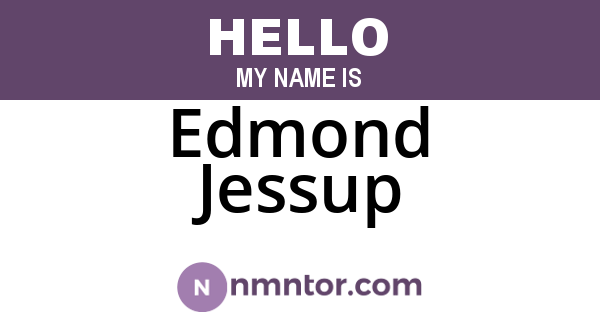 Edmond Jessup