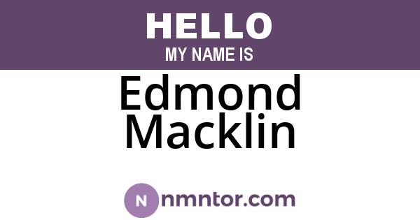Edmond Macklin