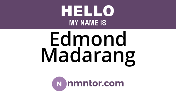 Edmond Madarang