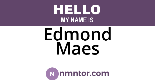 Edmond Maes