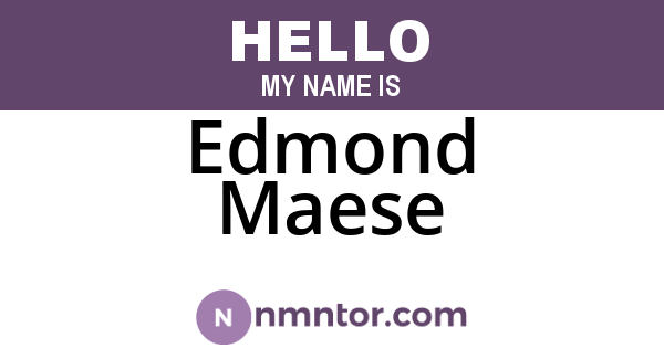 Edmond Maese