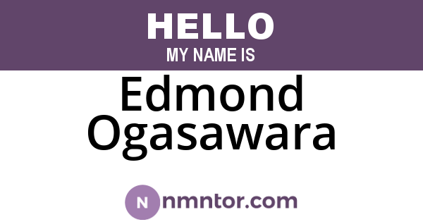 Edmond Ogasawara