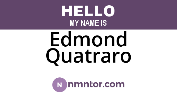 Edmond Quatraro