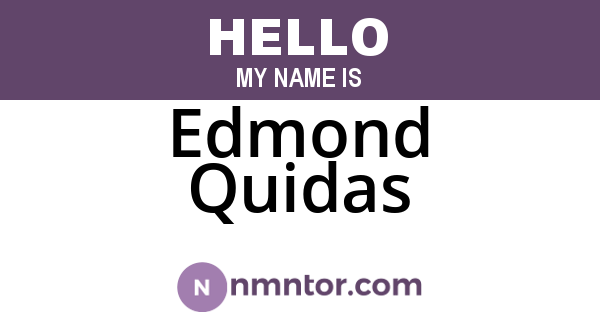 Edmond Quidas