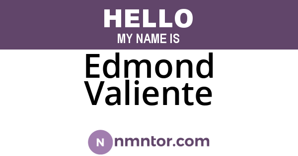 Edmond Valiente