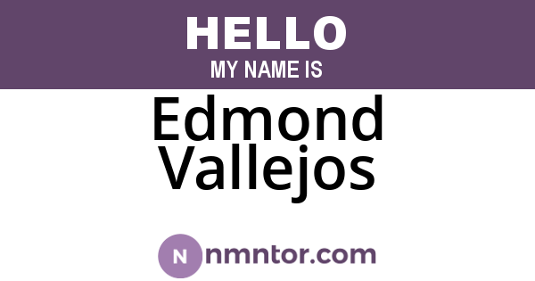 Edmond Vallejos