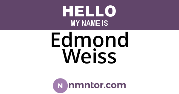 Edmond Weiss