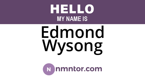Edmond Wysong