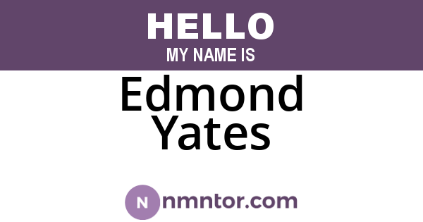 Edmond Yates