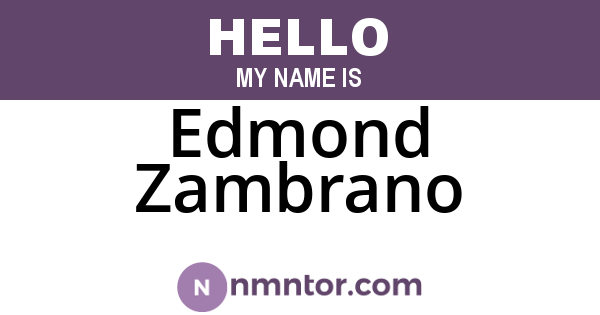 Edmond Zambrano