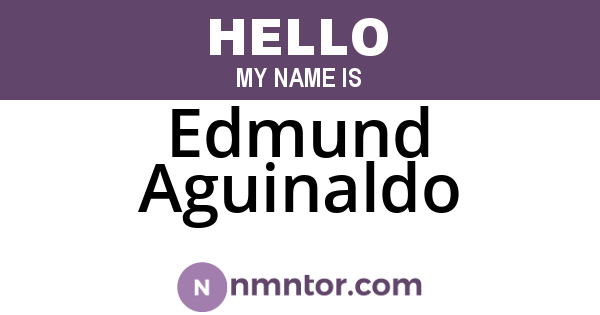Edmund Aguinaldo