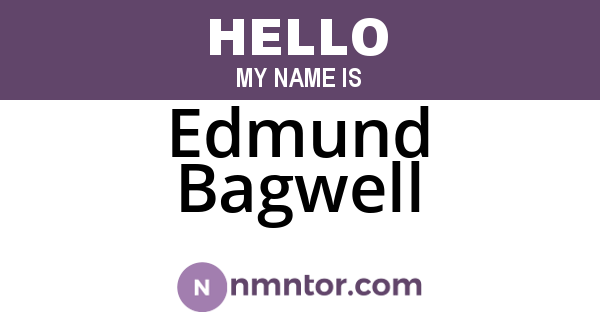 Edmund Bagwell