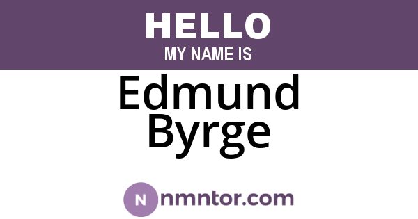 Edmund Byrge