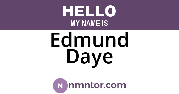 Edmund Daye