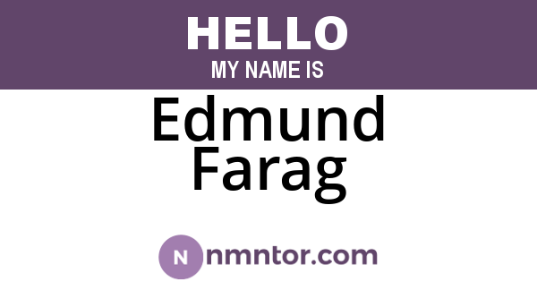 Edmund Farag