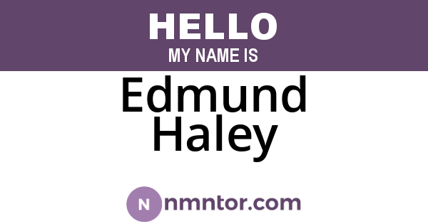 Edmund Haley