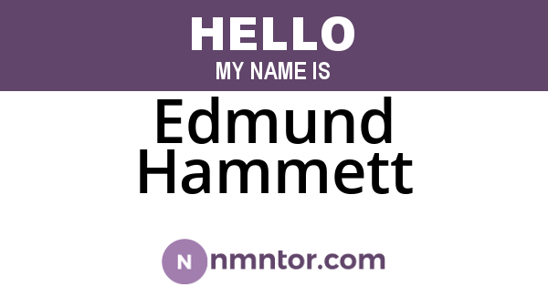 Edmund Hammett