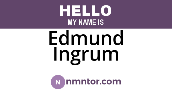 Edmund Ingrum