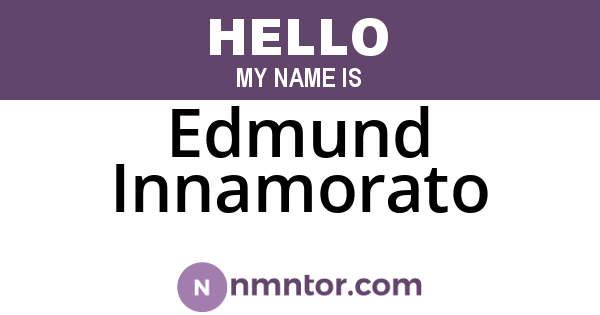 Edmund Innamorato