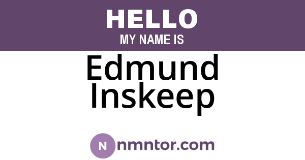 Edmund Inskeep
