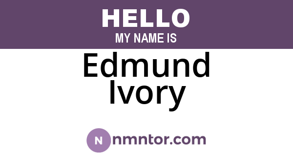 Edmund Ivory