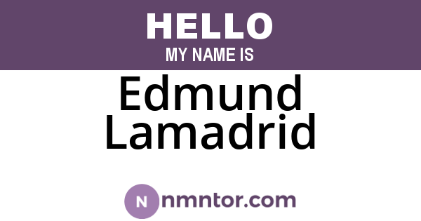 Edmund Lamadrid
