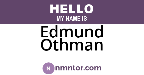 Edmund Othman