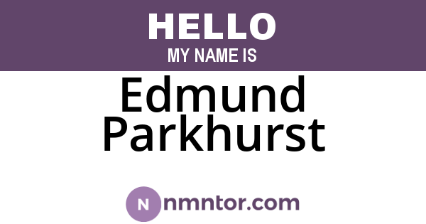 Edmund Parkhurst