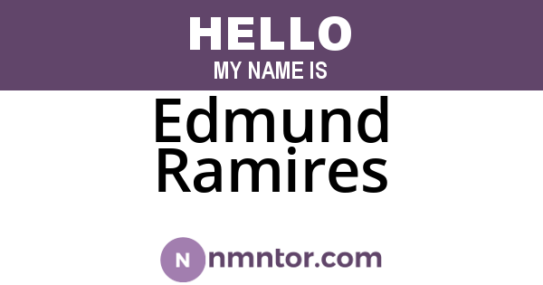 Edmund Ramires