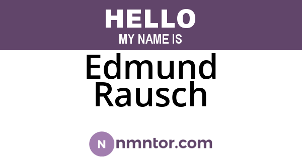Edmund Rausch