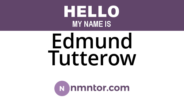 Edmund Tutterow