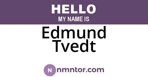 Edmund Tvedt