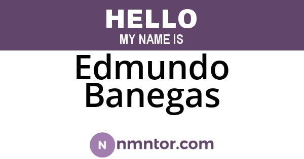Edmundo Banegas