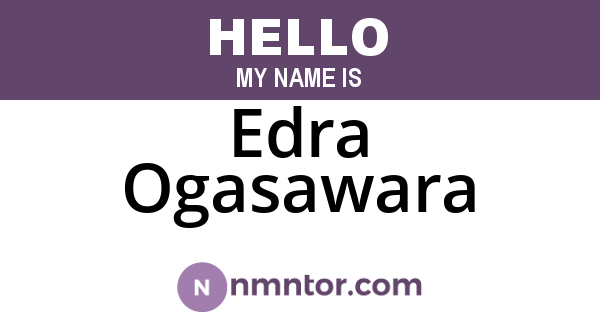 Edra Ogasawara