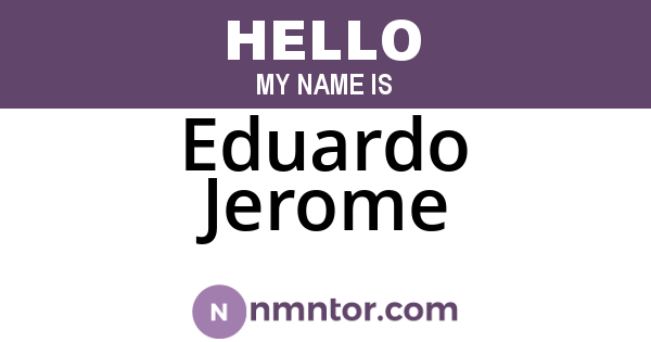 Eduardo Jerome