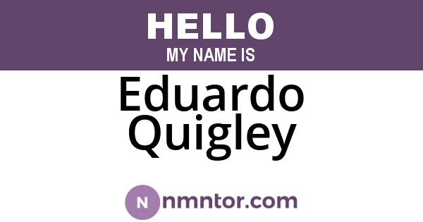 Eduardo Quigley