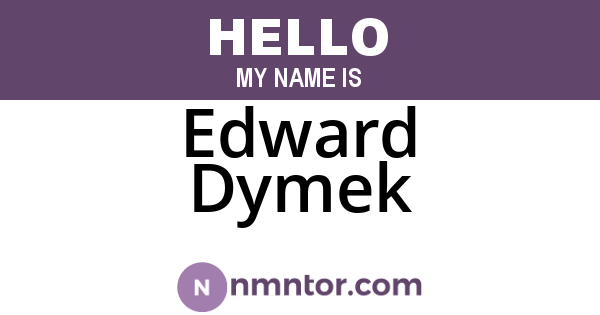 Edward Dymek