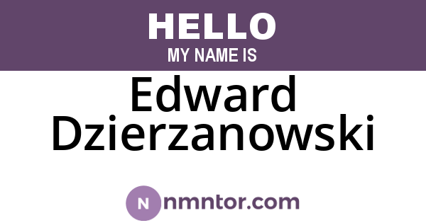 Edward Dzierzanowski