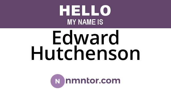 Edward Hutchenson
