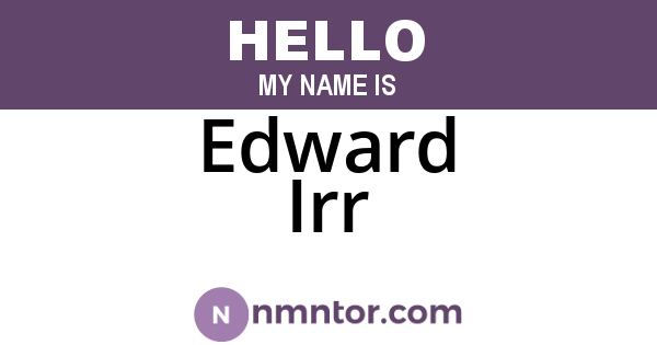 Edward Irr