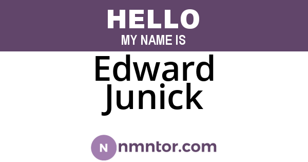 Edward Junick